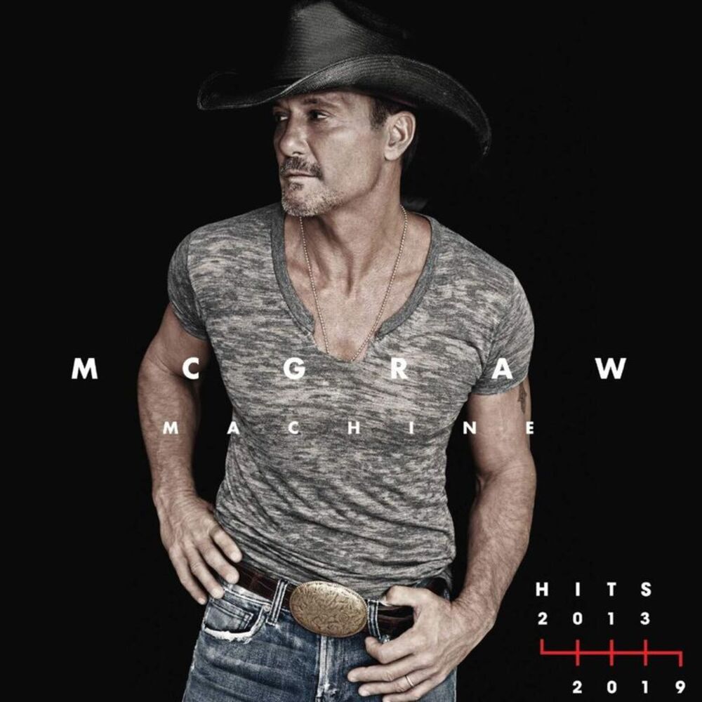 Tim McGraw - Mcgraw Machine Hits: 2013-2019  CD